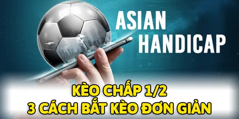 Kèo chấp 1/2 Dabet
